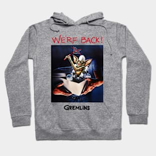 We're Back Hoodie